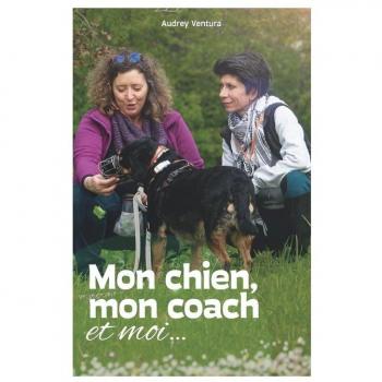 Mon chien, mon coach et moi