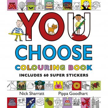 You Choose: Colouring Book with Stickers