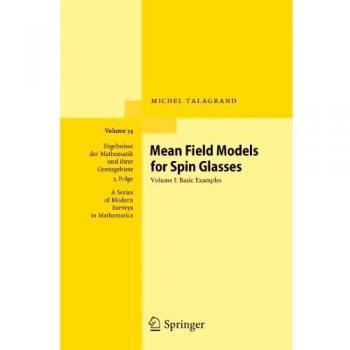 Mean Field Models for Spin Glasses: Volume I: Basic Examples