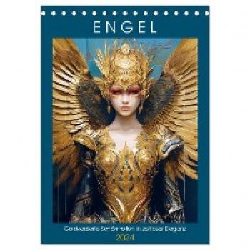 Engel. Goldverzierte Schönheiten in zeitloser Eleganz (Tischkalender 2024 DIN A5 hoch) CALVENDO Monatskalender