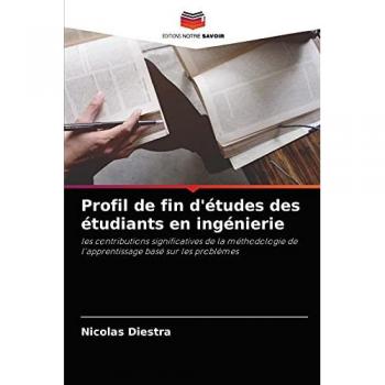 Profil de fin d'études des étudiants en ingénierie: les contributions significatives de la méthodologie de l'apprentissage basé sur les problèmes
