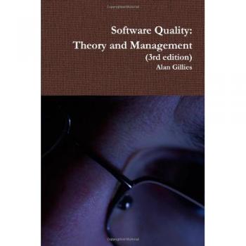 Software Quality: Theory and Management