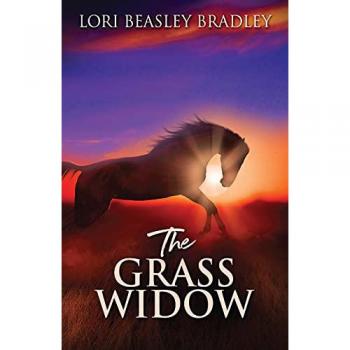 Beasley Bradley, Lori: The Grass Widow