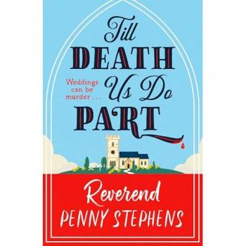 Till Death Us Do Part : a charming and delightfully cosy mystery that will keep you hooked!