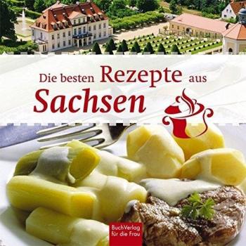 Ute Scheffler Die Besten Rezepte Aus Sachsen