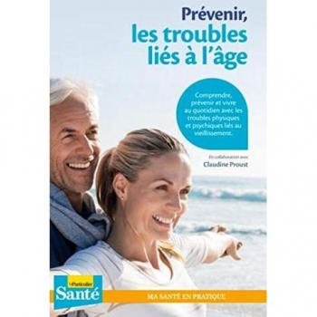 Prévenir les troubles liés à l'âge