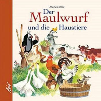 Manika Lemanova Der Maulwurf Und Die Haustiere