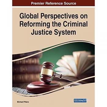 Global Perspectives on Reforming the Criminal Justice System