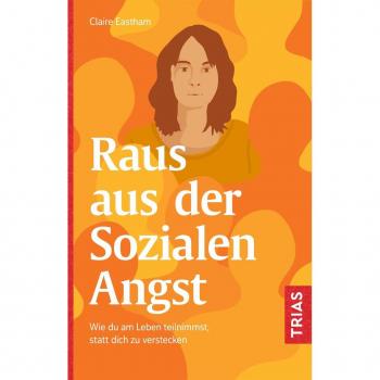 Raus aus der Sozialen Angst