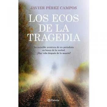 Los Ecos De La Tragedia