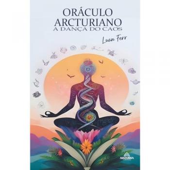 Ferr, Luan: Oráculo Arcturiano