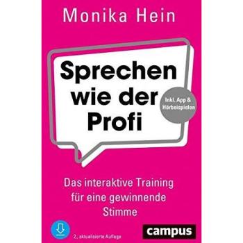 Hein, Monika: Sprechen wie der Profi