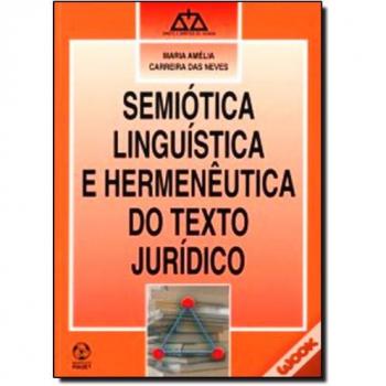 SEMIOTICA LINGUISTICA E HERMENEUTICA TEXTO JURIDICO