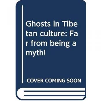 Ghosts in Tibetan culture