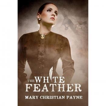 Payne, Mary Christian: The White Feather
