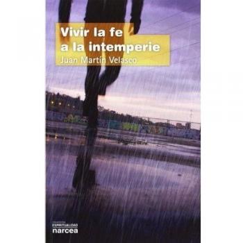 Vivir la fe a la intemperie