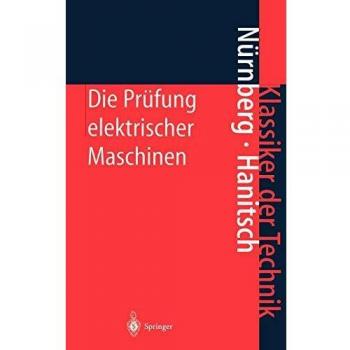 Die Prüfung elektrischer Maschinen