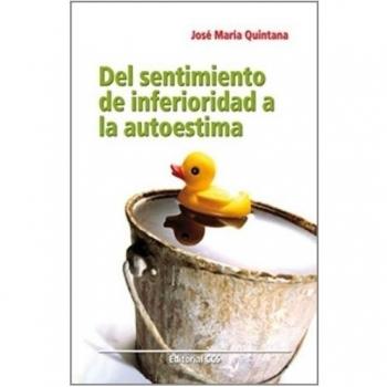 Del sentimiento de inferioridad a la autoestima
