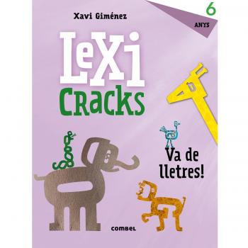 Lexicracks. Exercicis d'escriptura i llenguatge 6 anys (Tapa blanda).