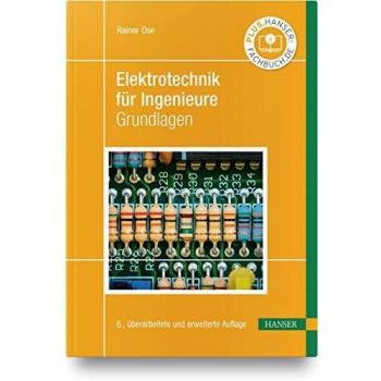 Rainer Ose Elektrotechnik Für Ingenieure: Grundlagen
