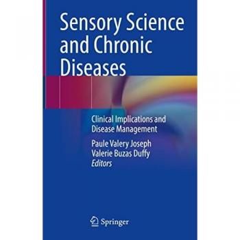 Sensory Science and Chronic Diseases: Clinical Implications and Disease Management