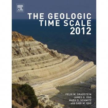 The Geologic Time Scale 2012