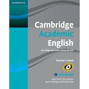 Cambridge Academic English C1 Advanced Teacher's Book
