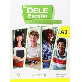 Dale Al Dele Escolar: Libro A1 + Audio Descargable