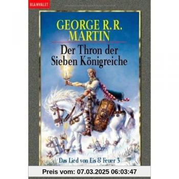 Das Lied von Eis und Feuer 3. Der Thron der Sieben Königreiche