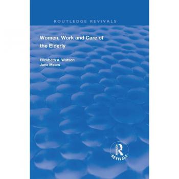 Vitalsource Technologies, Inc. Women, Work And Care Of The Elderly