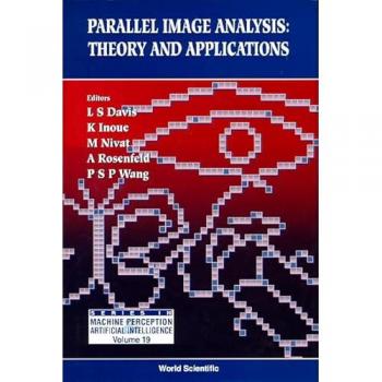 Parallel Image Analysis: Theory and Applications