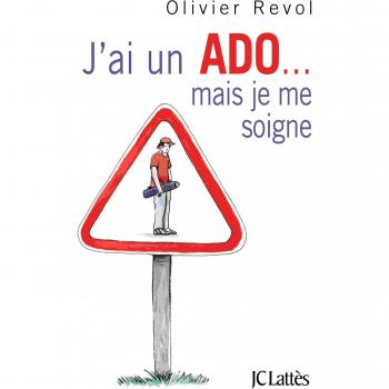 J'ai un ADO ... mais je me soigne
