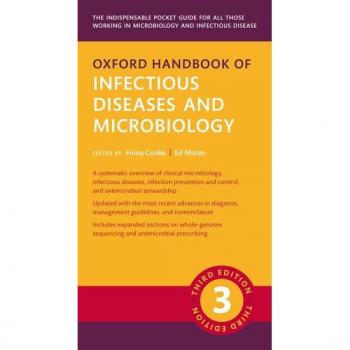 Ed Moran Oxford Handbook of Infectious Diseases and Microbiology 3e