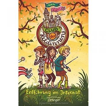 Club der Heldinnen 1. Entführung im Internat