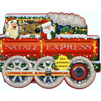 Natale Express. Libro sonoro