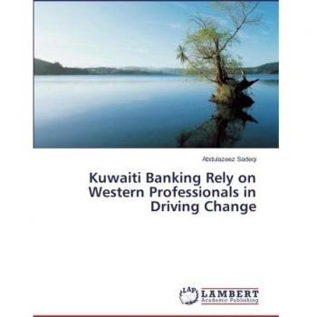 Kuwaiti Banking Rely on Western Professionals in Driving Change