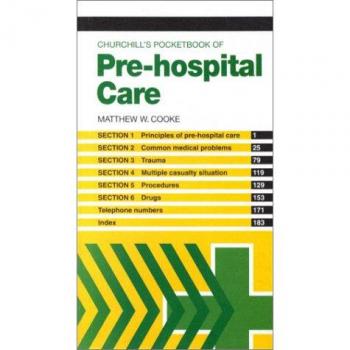 Churchill's Pocketbook of Pre-Hospital Care
