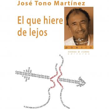 El que hiere de lejos