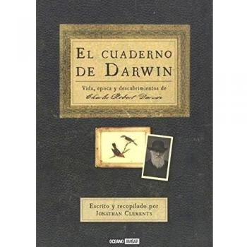 El cuaderno de darwin: vida , época y descubrimientos de chales robert darwin (Tapa dura).
