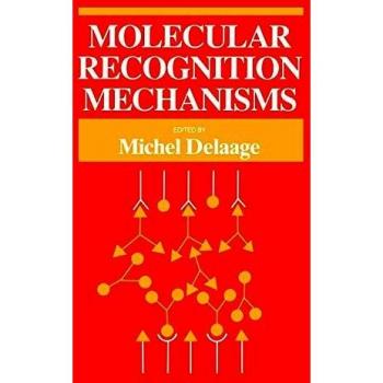 Molecular recognition mechanisms hardcover