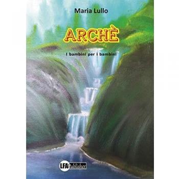 Arché. I bambini per i bambini