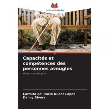 Capacités et compétences des personnes aveugles