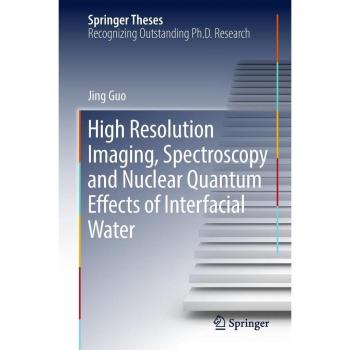 High Resolution Imaging Spectroscopy and Nuclear Quantum Effects of Interfacial Water