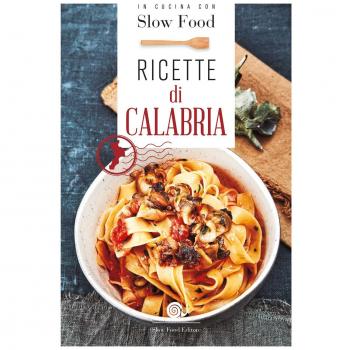 Ricette di Calabria (I ricettari di Slow Food)