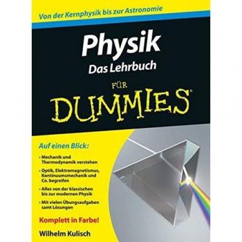 Physik für Dummies. Das Lehrbuch (Fur Dummies)