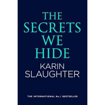 The Secrets We Hide