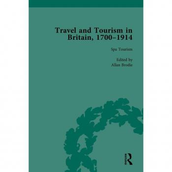 Vitalsource Technologies, Inc. Travel And Tourism In Britain, 17001914 Vol 2