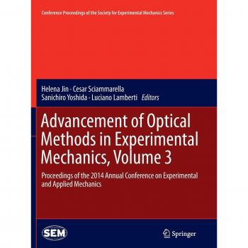 Advancement of Optical Methods in Experimental Mechanics, Volume 3