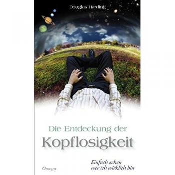 Die Entdeckung der Kopflosigkeit