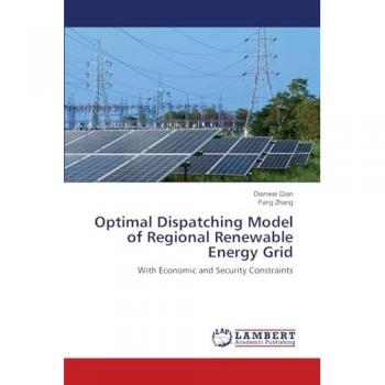 Qian, Dianwei: Optimal Dispatching Model of Regional Renewable Energy Grid